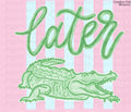 Later Gator